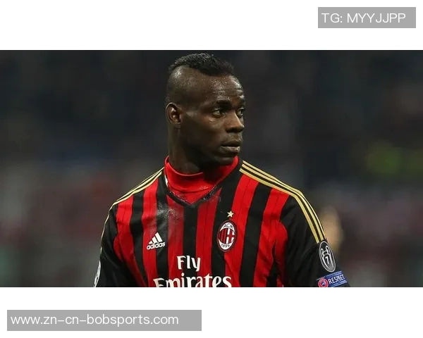 巴洛特利回忆加盟米兰前险些签约尤文对国米充满尊重 巴洛特利回忆加盟米兰前险些签约尤文对国米充满尊重