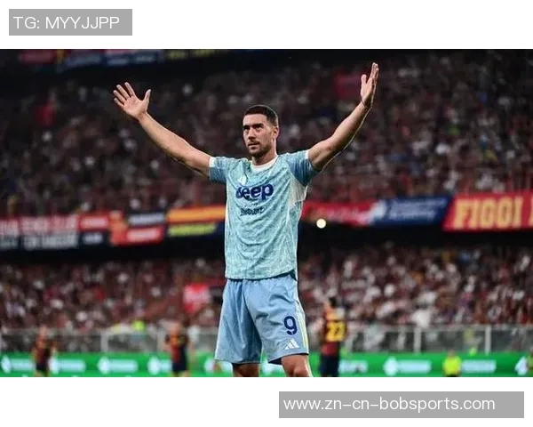 尤文图斯总监透露弗拉霍维奇续约仍存变数高薪合同今夏到期